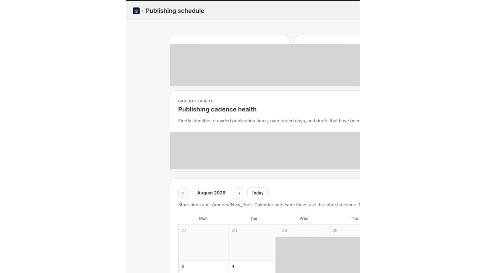 Firefly Publishing schedule showing cadence guidance, store-timezone controls, and a privacy-redacted calendar